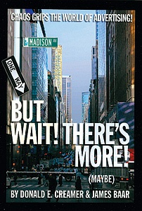 Image of the book cover of "But Wait! There's More! (Maybe)".