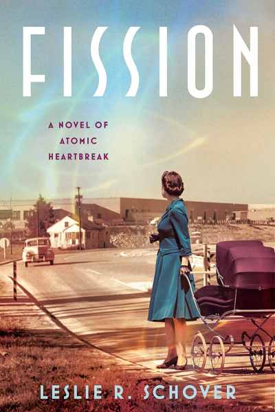 Fission: A Novel of Atomic Heartbreak book cover