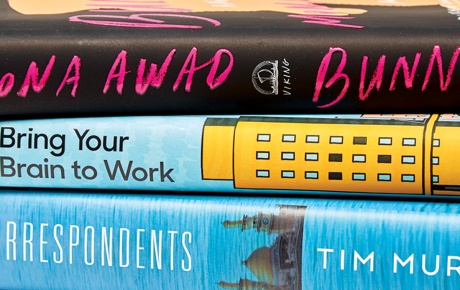 Bunny, by Mona Awad ’14; Bring Your Brain To Work, by Art Markman ’88; and Correspondents, by Tim Murphy ’91 stacked